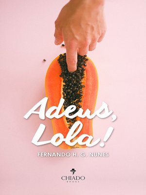 cover image of Adeus, Lola!